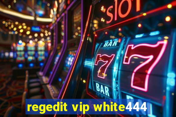 regedit vip white444